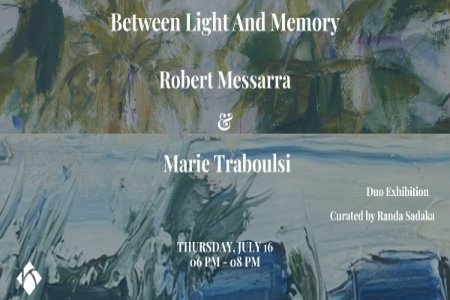 Between Light & Memory, a duo exhibition by Robert Messarra & Marie Traboulsi Marinier at Kalim Bechara Art Gallery